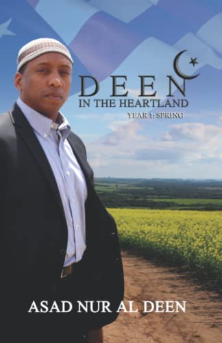 DEEN IN THE HEARTLAND: Year 1: Spring DEEN IN THE HEARTLAND: Year 1: Spring