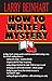 How to Write a Mystery