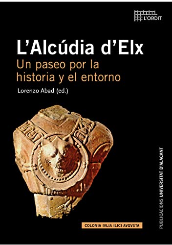 Portada de Lalcudia Delx: Un Paseo por la Historia y el Entorno