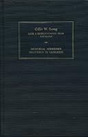 Gillis W. Long, Late a Representative From Louisiana B004KF32FG Book Cover