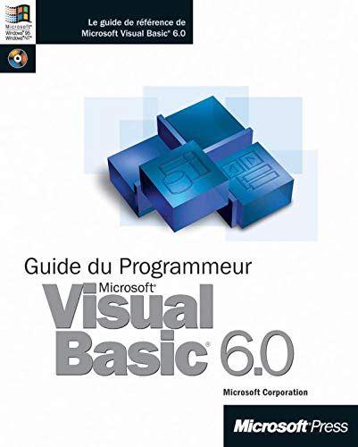 Guide Du Programmeur Visual Basic 6.0. Avec Cd-Rom : Microsoft: Amazon ...