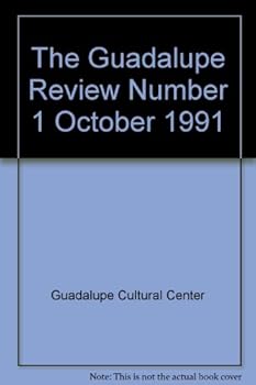 Paperback The Guadalupe Review Number 1 October 1991 Book