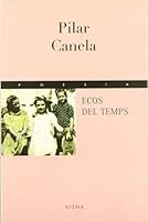 Ecos del temps (Poesia) 8483301628 Book Cover