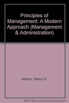 Principles of management;: A modern approach (The Wiley series in management and administration)