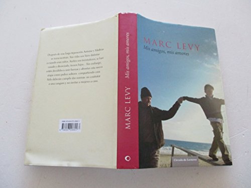 Mis Amigos. Mis Amores