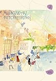 Milkyway Hitchhiking, Vol. 2 (Milkyway Hitchhiking, 2)