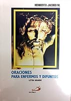 Oraciones para Enfermos y Difuntos - Letra Grande B07M5MHLCW Book Cover