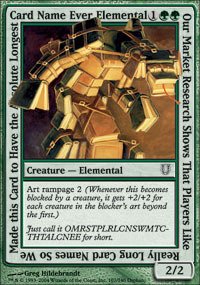 Magic The Gathering - Our Market Research Shows That Players Like Really Long Card Names So We Make This Card to Have The Absolute Longest Card Name Ever Elemental - Unhinged