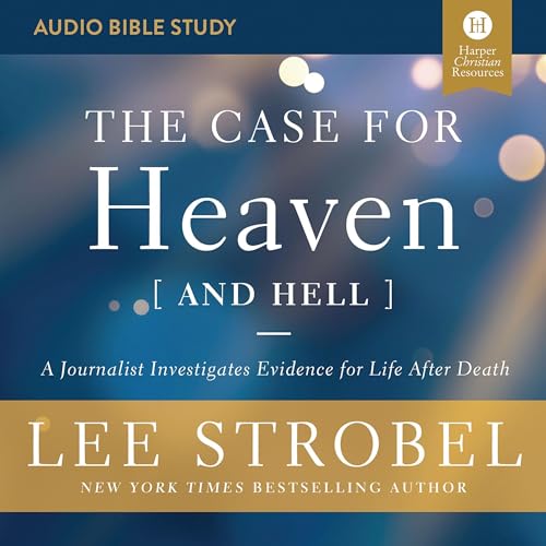 The Case for Heaven (and Hell): Audio Bible Studies copertina