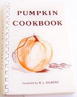 Pumpkin Cookbook 0936402016 Book Cover