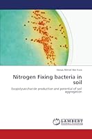 Nitrogen Fixing bacteria in soil 3659689092 Book Cover