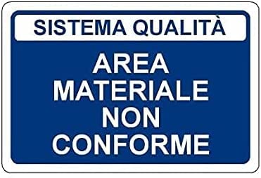 NEW CARTELLO SEGNALETICO - Area Materiale non