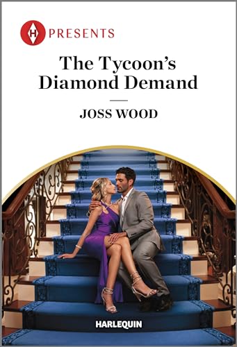 The Tycoon's Diamond Demand (By: Joss Wood)