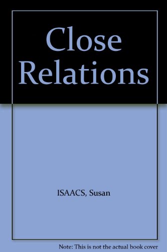 Close Relations [Unknown] B00CQ91BU6 Book Cover