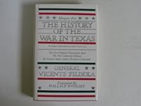 Memoirs for the History of the War in Texas 0890155852 Book Cover