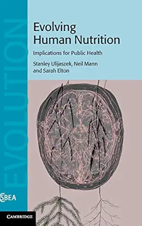 Evolving Human Nutrition: Implications for Public Health-Wow! eBook