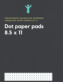 Dot Paper Pads 8. 5 X 11 : Photography Journaling Notebook Loose Leaf Graph Paper 8. 5 X 11