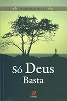 Só Deus Basta 8577631621 Book Cover