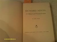 Richard Nixon: A Political and Personal Portrait B0006AVWVU Book Cover
