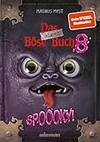 Das kleine Böse Buch 8: Interaktiver Lesespaß ab 8 Jahren vom Spiegel-Bestseller-Autor (Das kleine Böse Buch, Bd. 8): Spoooky!