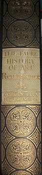 Elie Faure History of Art : Renaissance Art