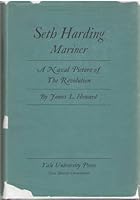 Seth Harding, mariner;: A naval picture of the revolution, B00085B8K8 Book Cover