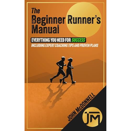 The Beginner Runner&amp;rsquo;s Manual by John McDonnell episode artwork
