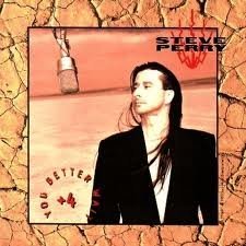 You Better Wait By Steve Perry (1994-09-20)