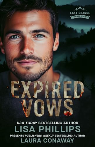 Expired Vows: A Last Chance County Novel