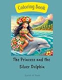 my little pony princess silver swirl  The Princess and the Silver Dolphin