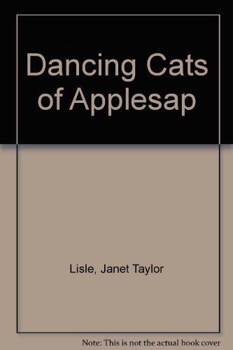 Dancing Cats of Applesap 0613450272 Book Cover