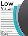 Low Vision Paper Notebook: Bold Line White Paper For Low Vision,Visually Impaired,Great for Students,Work,Writers,School,Note taking 8.5x 11 - 100 Pages