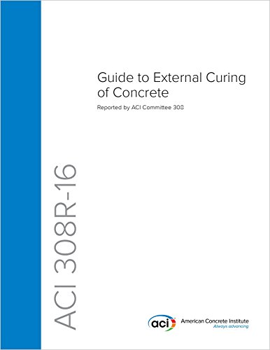 ACI 308R-16: Guide to External Curing of Concrete