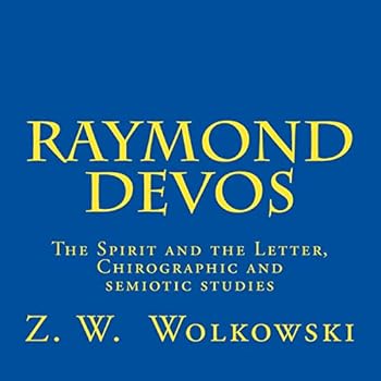 Paperback Raymond Devos: The Spirit and the Letter, Chirographic and semiotic studies Book