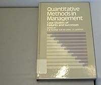 Quantitative Methods in Management: Case Studies of Failures and Successes 047190841X Book Cover