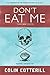 Don't Eat Me (A Dr. Siri Paiboun Mystery)