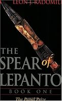 The Spear of Lepanto 0967532930 Book Cover