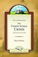 The Coming Global Crisis 0816332789 Book Cover