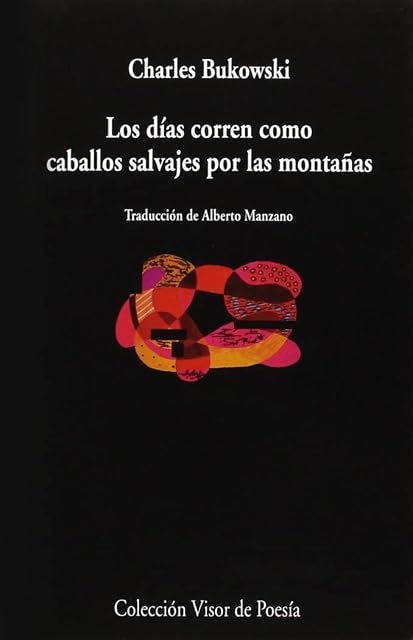 Portada de Los días corren como caballos salvajes por las montañas