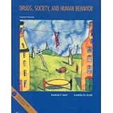 Drugs, Society, and Human Behavior, Eighth Edition