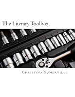 The Literary Toolbox 0692926976 Book Cover