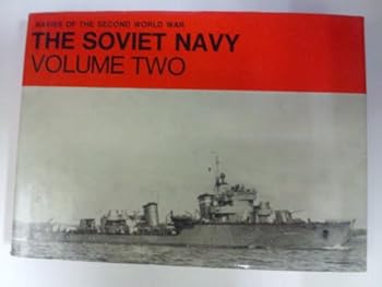 Hardcover Navies of the Second World War: The Soviet Navy, Vol. 2 Book
