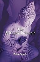 The Self Love Principle 1449563775 Book Cover