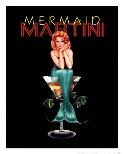 HAD Mermaid Martini by Ralph Burch Art Poster Print, Overall Size: 9x11, Image Size: 8x10