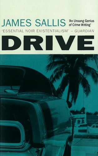 Drive: Written by James Sallis, 2012 Edition, Publisher: NO EXIT PRESS [Paperback]