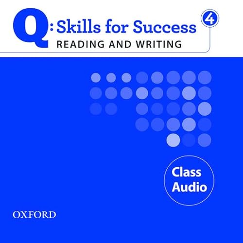 Q: Skills for Success 4 Reading & Writing Class Audio