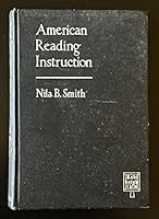 American Reading Instruction Nila B. Smith 1934 B09N22ZHDG Book Cover