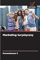 Marketing turystyczny (Polish Edition) 6208932688 Book Cover