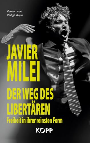 Der Weg des Libertären: Freiheit in ihrer reinsten Form