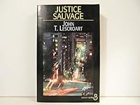 Justice sauvage 2714433286 Book Cover